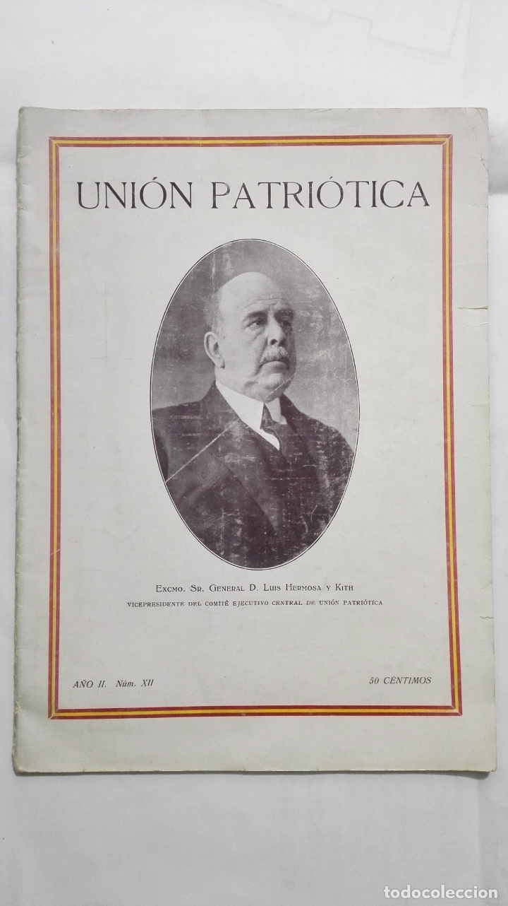 Militaria: UNION PATRIOTICA - BOLETIN QUINCENAL. ORGANO DELA OFICINA CENTRAL, MARZO 1927, A&Ntilde;O II N&ordm; XII