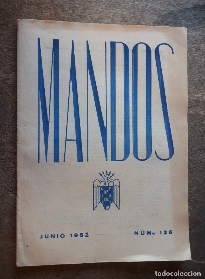 Military Antiques: Revista MANDOS, junio de 1952, n&ordm; 126