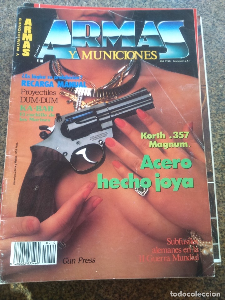 Militaria: REVISTA ARMAS Y MUNICIONES -- N&ordm; 10 --