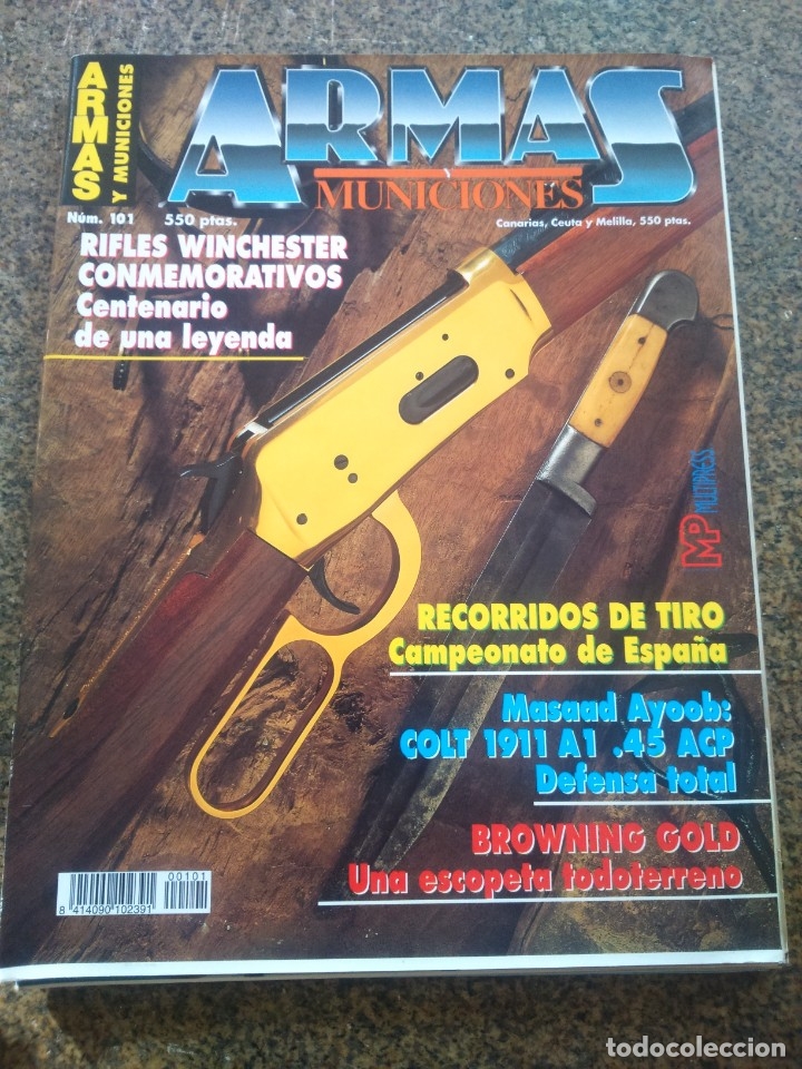 Militaria: REVISTA ARMAS Y MUNICIONES -- N&ordm; 101 --