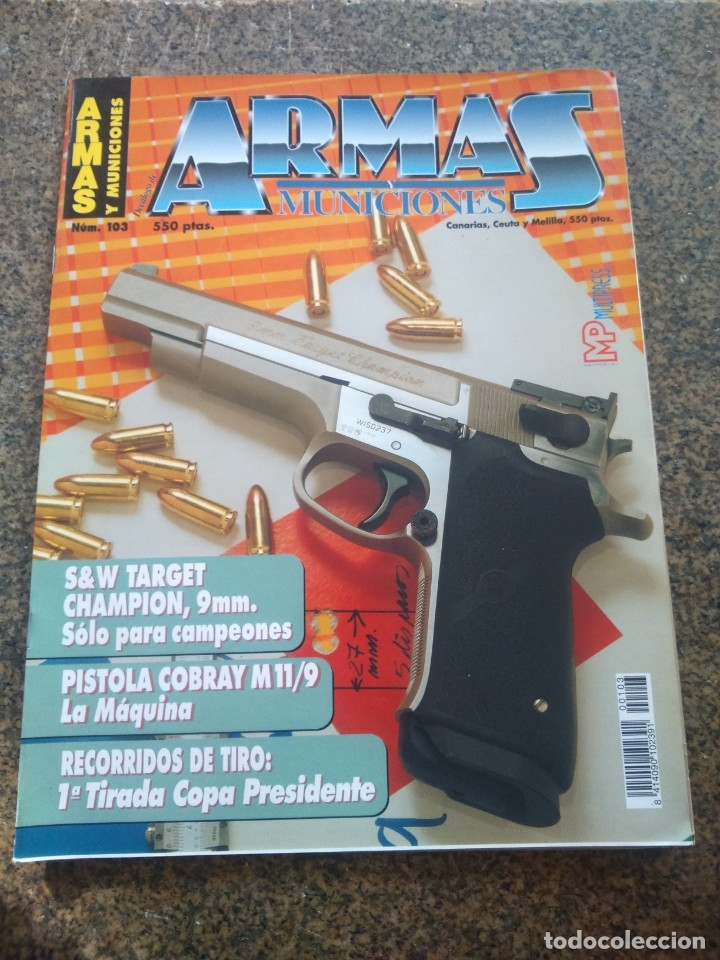 Militaria: REVISTA ARMAS Y MUNICIONES -- N&ordm; 103 --
