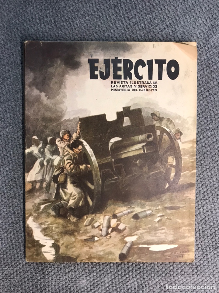 Military Antiques: EJ&Eacute;RCITO. Revista Ilustrada de las Armas y Servicios. Ministerio del Ej&eacute;rcito No.111, (a.1941)