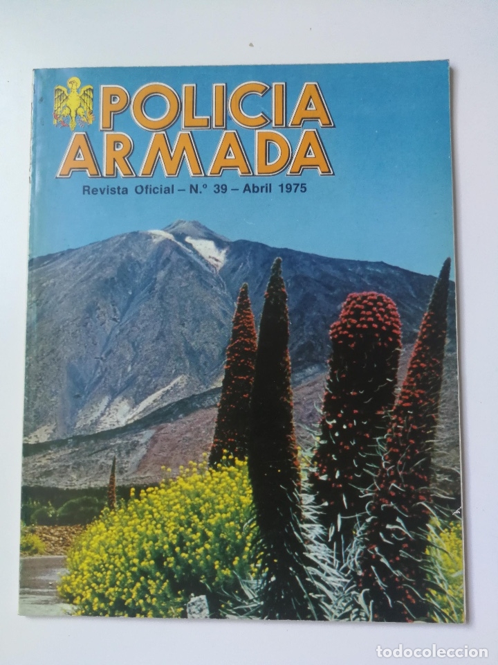 Militaria: ANTIGUA REVISTA - POLICIA ARMADA N&ordm; 39 1975 - CAMPEONATOS MILITARES, VIDA NACIONAL, ACTUALIDAD, REPO