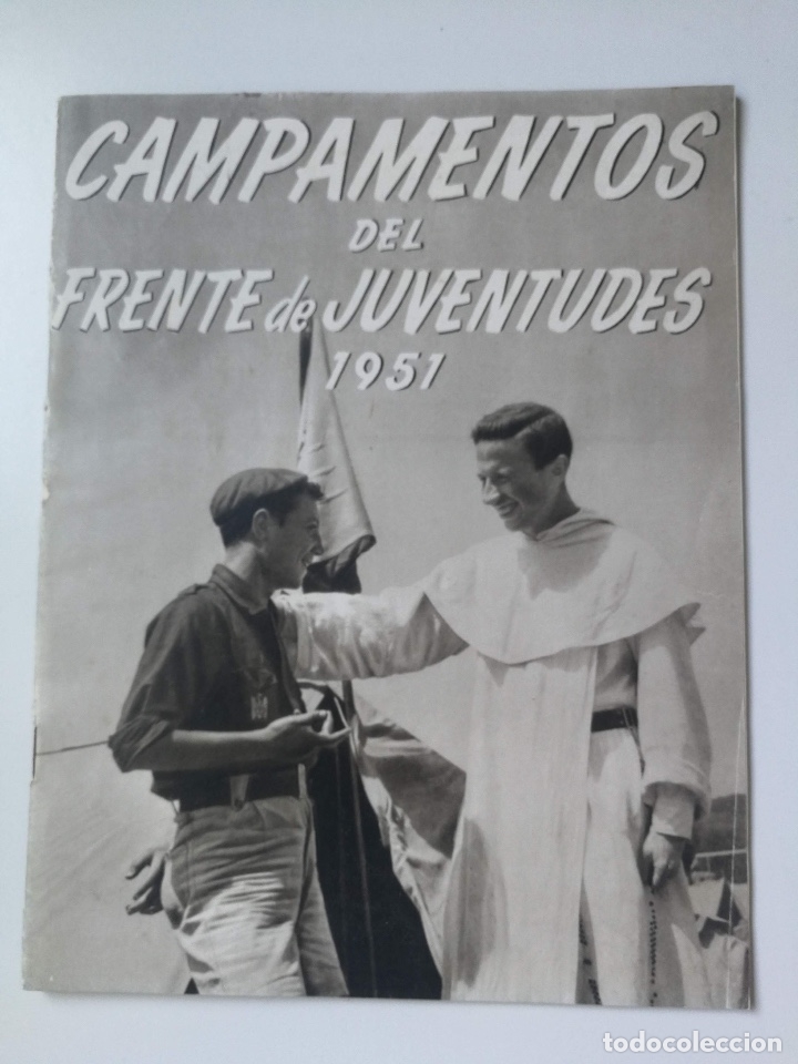 Militaria: ANTIGUA REVISTA MASTIL CAMPAMENTOS DEL FRENTE DE JUEVENTUDES - 1951 N&ordm; EXTRAORDINARIO - CAMPAMENTOS