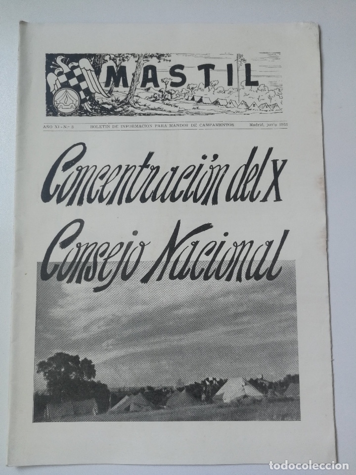 Militaria: ANTIGUA REVISTA MASTIL DE LOS MANDOS DE LOS CAMPAMENTOS DE LAS JUVENTUDES DE FALANGE - CONCENTRACION
