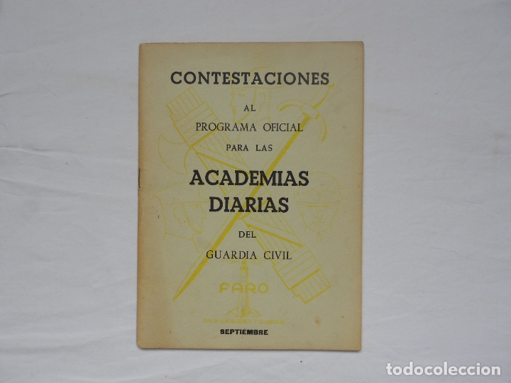 Military Antiques: CONTESTACIONES AL PROGRAMA OFICIAL PARA LAS ACADEMAS DIARIAS DEL GUARDIA CIVIL - FARO - 1968
