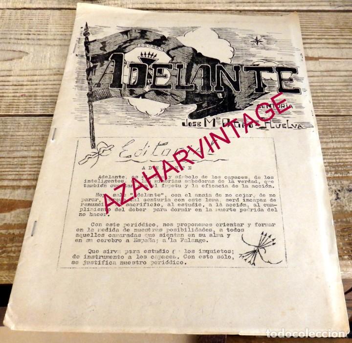 Military Antiques: FALANGE,ADELANTE, REVISTA DE LA CENTURIA JOSE MARIA PATI&Ntilde;O, HUELVA,1951, NUM. 1, 12 PAGINAS,RARISIMA