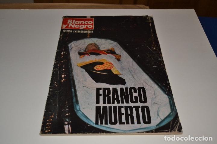Militaria: REVISTA BLANCO Y NEGRO N&ordm; 3316 1975 FRANCO MUERTO