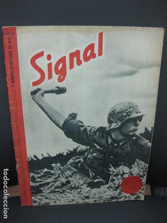 Military Antiques: SIGNAL. 2&ordm; NUMERO DE OCTUBRE DE 1941. SP N&ordm; 20. SEGUNDA 2&ordf; GUERRA MUNDIAL.