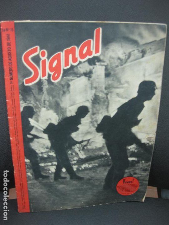 Military Antiques: SIGNAL. 1&ordm;  NUMERO DE AGOSTO DE 1941. SP N&ordm; 15. SEGUNDA 2&ordf; GUERRA MUNDIAL.