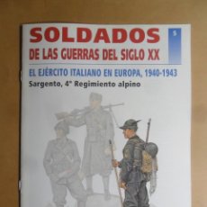 Militaria: 5-SOLDADOS DE LAS GUERRAS DEL SIGLO XX-EL EJERCITO ITALIANO EN EUROPA, 1940-1943-DEL PRADO 2001. Lote 190332460