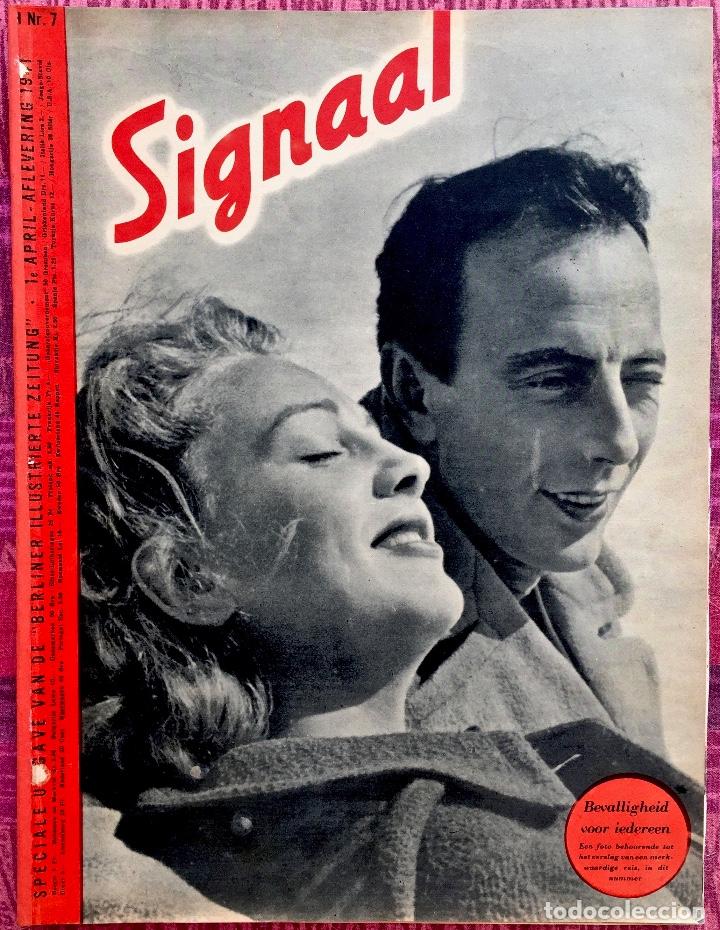 Militaria: REVISTA SIGNAL. 1941. NUMERO 7. 1&ordf; QUINCENA DE ABRIL . EDICION ORIGINAL, EN HOLANDES.
