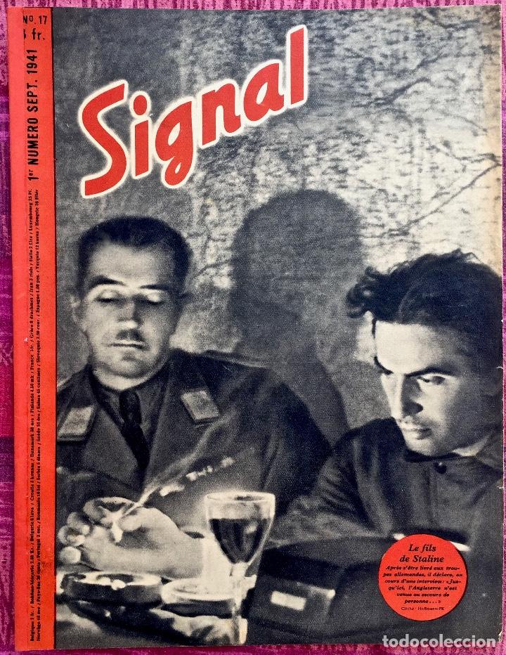 Militaria: REVISTA SIGNAL. 1941. NUMERO 17. 1&ordf; QUINCENA DE SEPTIEMBRE . EDICION ORIGINAL, EN FRANCES.