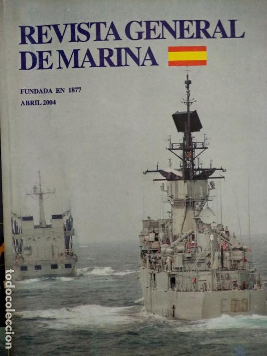 Military Antiques: Revista General de la Marina. Abril 2004