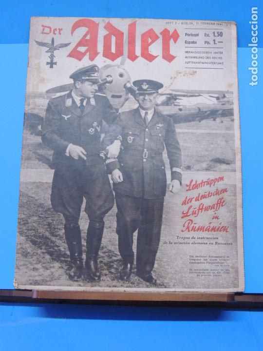 Military Antiques: Der Adler . BERLIN 11 FEBRERO 1941 . TROPAS DE INSTRUCCI&Oacute;N DE LA AVIACI&Oacute;N ALEMANA EN RUMAN&Iacute;A