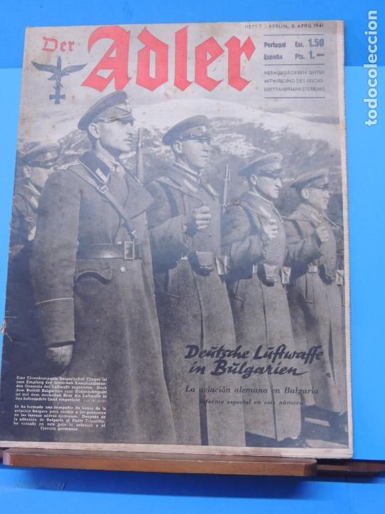 Military Antiques: Der Adler . BERLIN 8 ABRIL 1941 . (PORTADA). LA AVIACI&Oacute;N ALEMANA EN BULGARIA