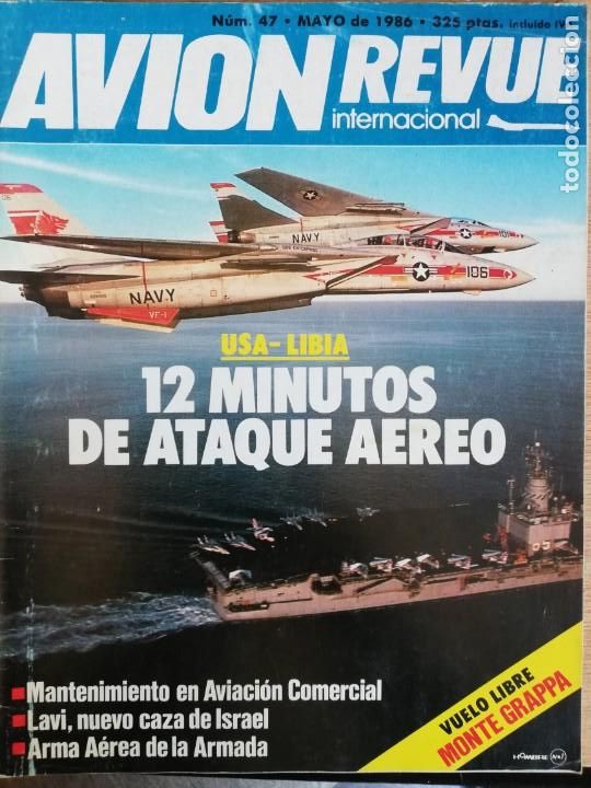 Military Antiques: Avion Revue internacional. 47. Mayo 1986