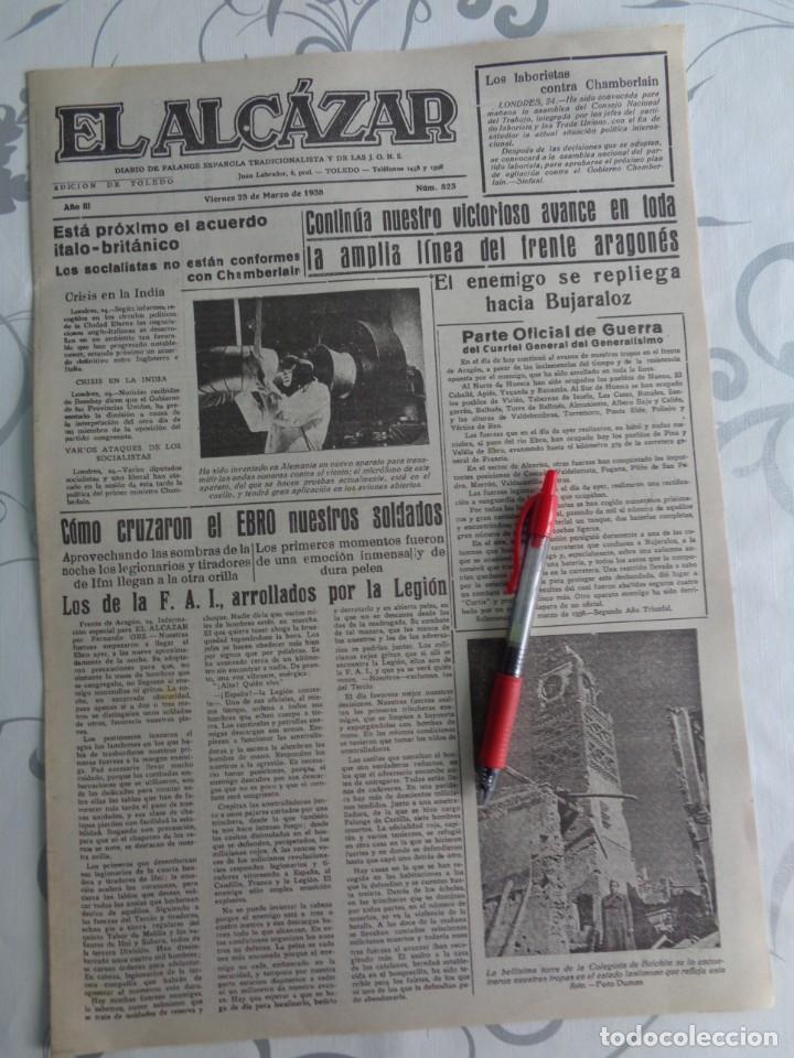 Militaria: PERIODICO EL ALCAZAR - 25 MARZO 1938 - TORRE DE BELCHITE - FRENTE ARAGONES - FACSIMIL -GUERRA CIVIL