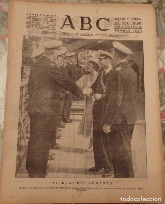Military Antiques: ABC DE SEVILLA, 9 de noviembre de 1939.- en portada: los reyes de inglaterra saludan oficiales buque