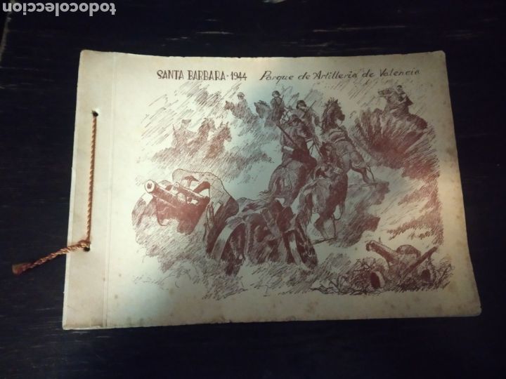 Military Antiques: SANTA BARBARA 1944. PARQUE DE ARTILLERIA DE VALENCIA.