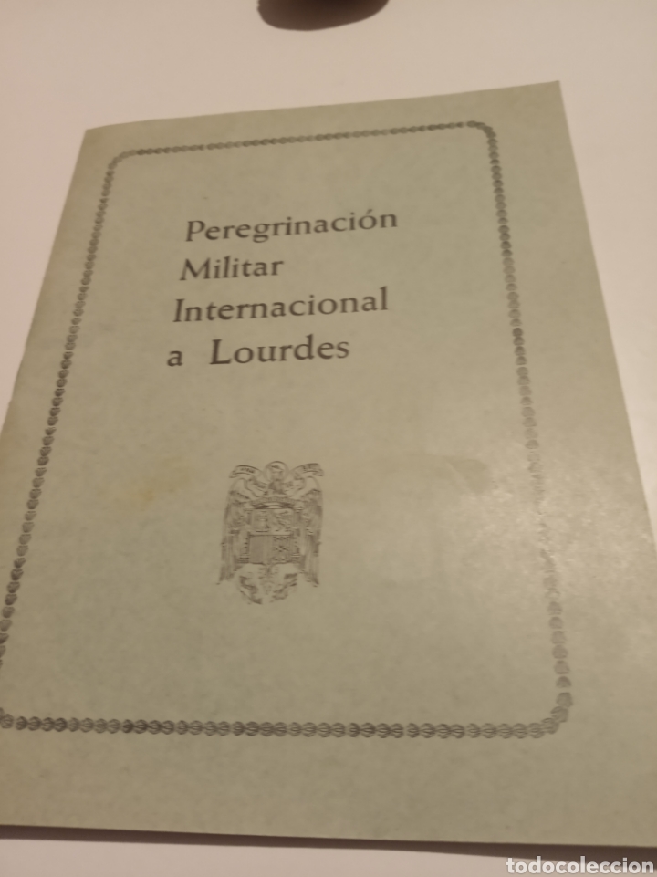 Militaria: Libreta, peregrinaci&oacute;n militar internacional a Lourdes
