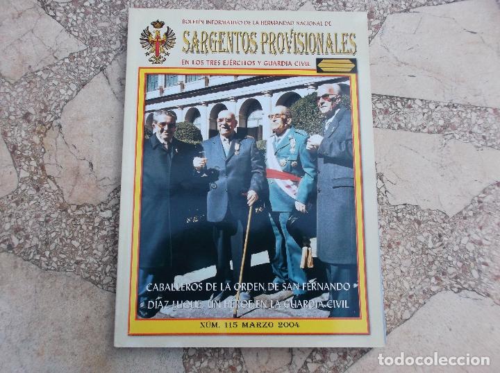 Militaria: sargentos provisionales n&ordm; 115, 2004, caballeros de la orden de san fernando diaz luque un heroe en