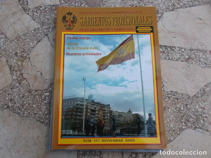 Militaria: sargentos provisionales n&ordm; 117, 2005, heroes de la divion azul, desfile militar,