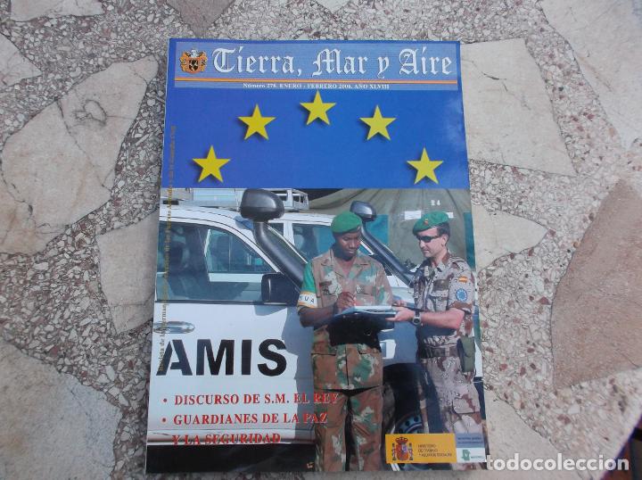 Military Antiques: revista de tierra, mar y aire n&ordm; 278, 2006, guardianes de la paz y la seguridad