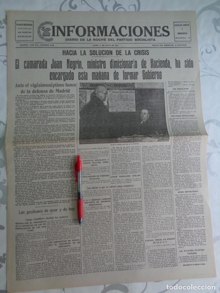 Militaria: PERIODICO * INFORMACIONES * DEL PARTIDO SOCIALISTA * MADRID - 17 MAYO 1937 - FACSIMIL -GUERRA CIVIL