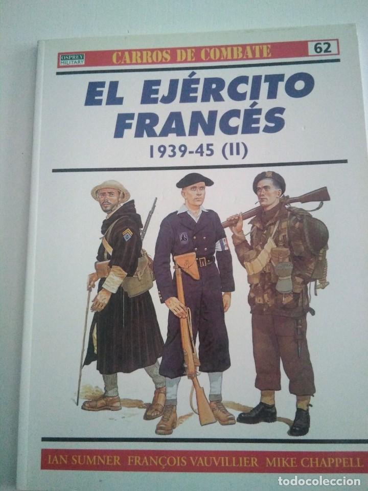 Militaria: El Ejercito Frances 1939-45