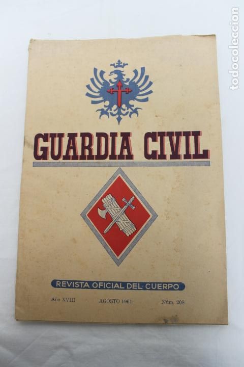 Militaria: GUARDIA CIVIL N&ordm; 208, AGOSTO 1961, REVISTA OFICIAL DEL CUERPO