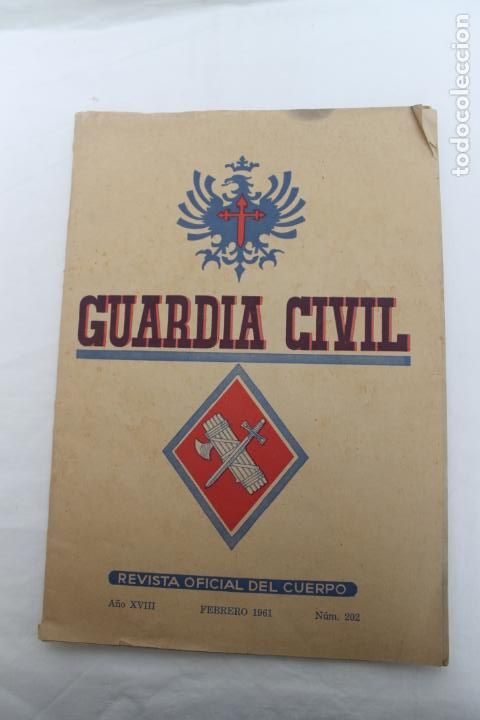 Military Antiques: GUARDIA CIVIL N&ordm; 202, FEBRERO 1961, REVISTA OFICIAL DEL CUERPO