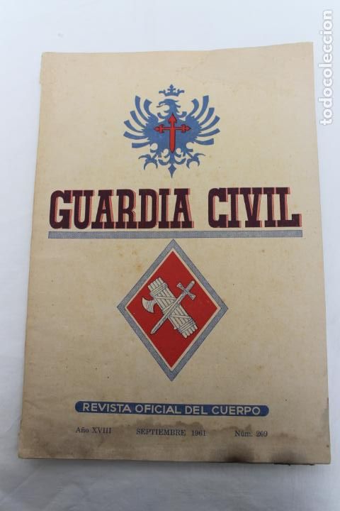 Military Antiques: GUARDIA CIVIL N&ordm; 209, SEPTIEBRE 1961, REVISTA OFICIAL DEL CUERPO