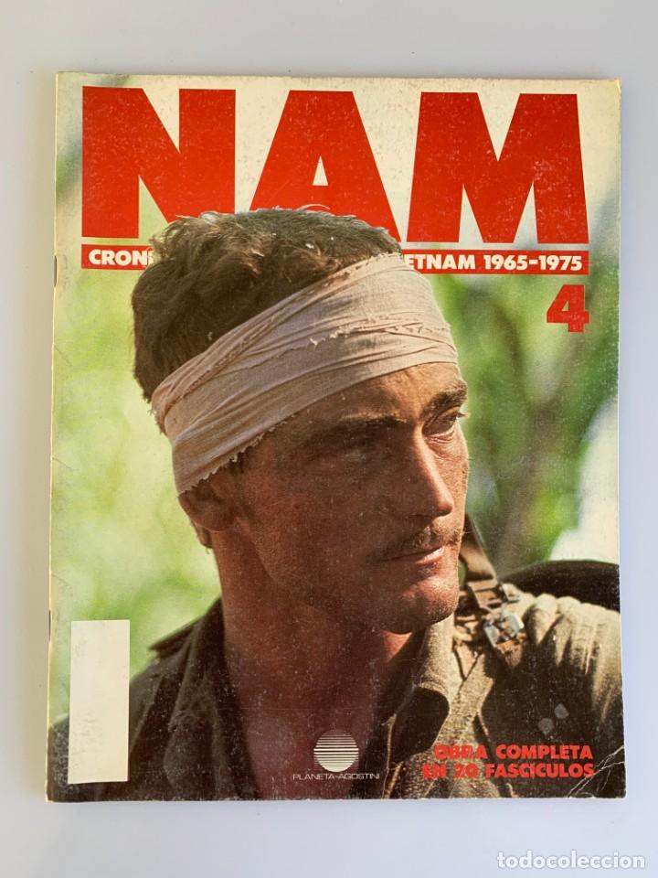 Military Antiques: Fasc&iacute;culo NAM n&ordm; 4 Cr&oacute;nica de la Guerra de Vietnam 1965 1975