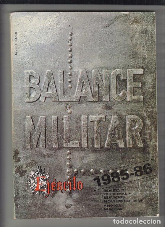 Militaria: BALANCE MILITAR EJERCITO A&Ntilde;O 1985-86.