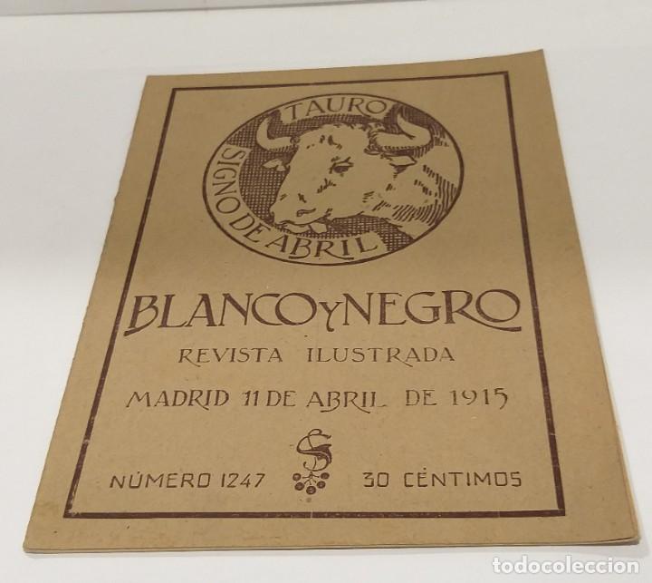 Militaria: BLANCO Y NEGRO N&ordm; 1247 MADRID 11 DE ABRIL 1915. LA GUERRA EUROPEA
