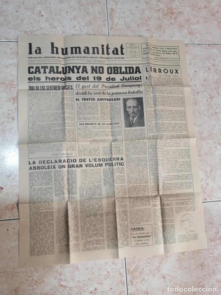 Militaria: LA HUMANITAT NUM. 113 - 27 DE JULIOL DEL 1949 PORTANTVEU D&acute;ESQUERRA REPUBLICANA DE CATALUNYA