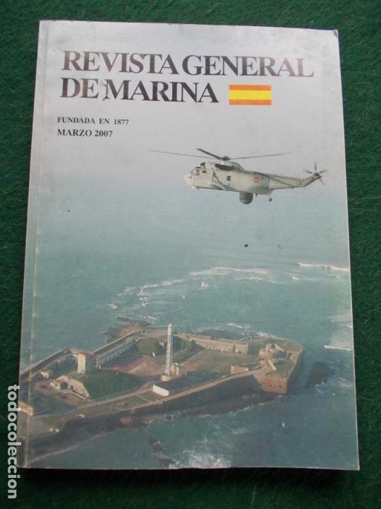 Militaria: REVISTA GENERAL DE MARINA MARZO DEL 2007