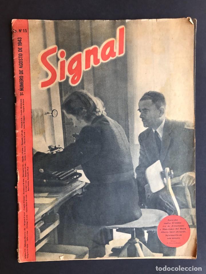 Militaria: Revista SIGNAL -1&ordf; numero agosto - 1943 - N&ordm; 15