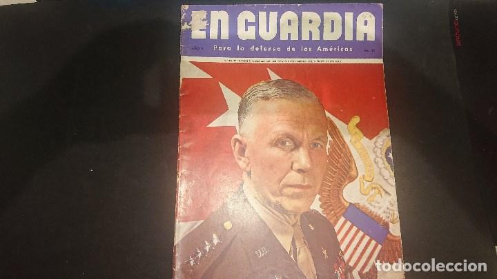 Militaria: EN GUARDIA - PARA LA DEFENSA DE LAS AMERICAS - A&Ntilde;O 1 N&ordm; 12 , REVISTA MILITAR , LEER DESCRIPCION
