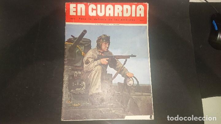 Militaria: EN GUARDIA - PARA LA DEFENSA DE LAS AMERICAS - A&Ntilde;O 2 N&ordm; 6 , REVISTA MILITAR , LEER DESCRIPCION