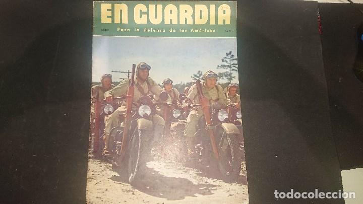 Militaria: EN GUARDIA - PARA LA DEFENSA DE LAS AMERICAS - A&Ntilde;O 2 N&ordm; 8 , REVISTA MILITAR , LEER DESCRIPCION