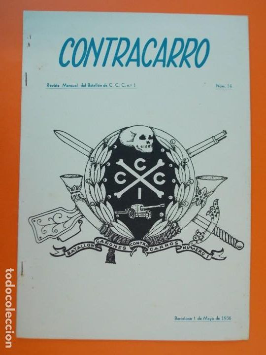 Military Antiques: REVISTA CONTRACARRO N&ordm;14 - REVISTA MENSUAL DEL BATALL&Oacute;N DE C.C.C. N&ordm;1 - BARCELONA - A&Ntilde;O 1956...L1353