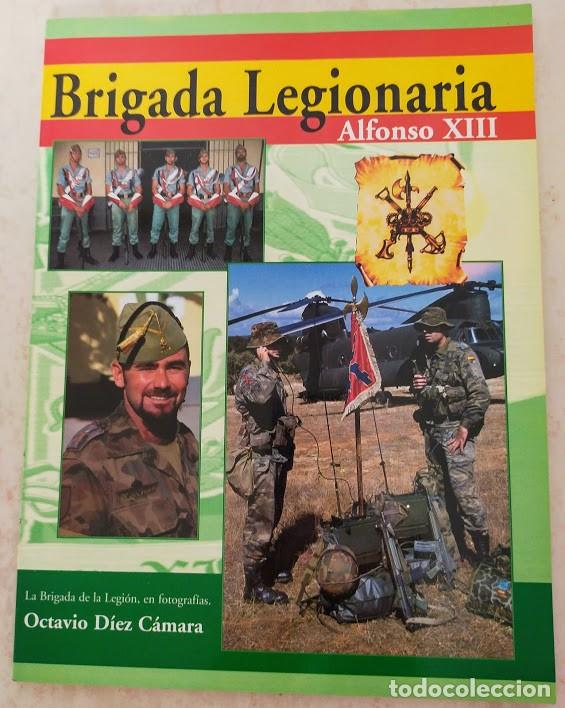 Militaria: BRIGADA LEGIONARIA REY ALFONSO XIII: OCTAVIO D&Iacute;EZ C&Aacute;MARA