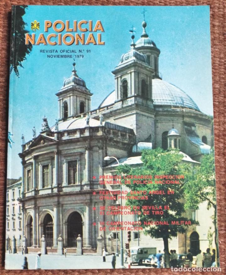 Military Antiques: POLICIA NACIONAL - N&ordm; 91 - ABRIL 1979