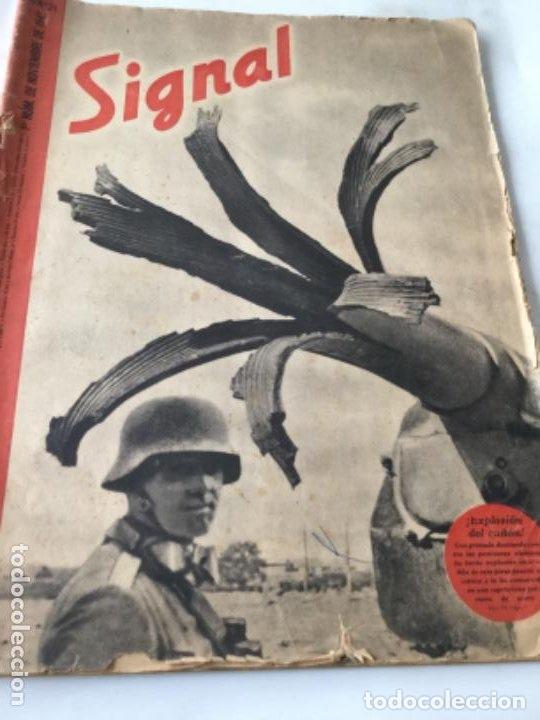 Militaria: Signal- 1941- 2 ejempl. ( uno completo, otro falta portada y 4 pag)