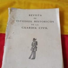 Militaria: REVISTA ” ESTUDIOS HISTÓRICOS LA GUARDIA CIVIL” N°1.1968. Lote 216717376
