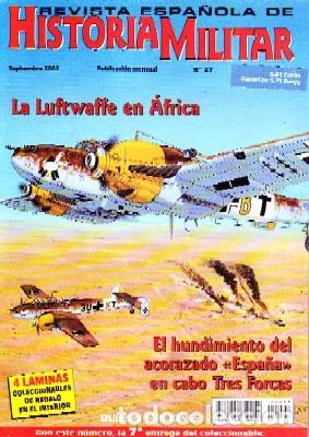 Militaria: REVISTA ESPA&Ntilde;OLA DE HISTORIA MILITAR, N&ordm;27. LA LUFTWAFFE EN &Aacute;FRICA HM-160