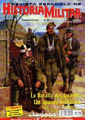 Militaria: REVISTA ESPA&Ntilde;OLA DE HISTORIA MILITAR, N&ordm;28. LA BATALLA DEL JARAMA: UN APUNTE HIST&Oacute;RICO HM-161