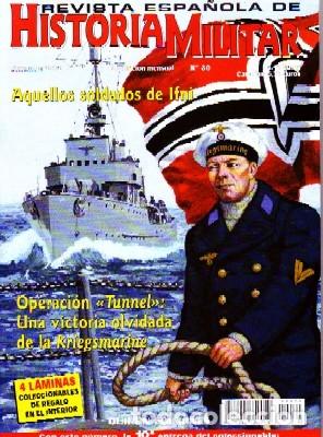 Military Antiques: REVISTA ESPA&Ntilde;OLA DE HISTORIA MILITAR, N&ordm;30. AQUELLOS SOLDADOS DEL IFNI HM-163